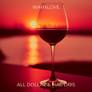 WARxLove (Explicit)