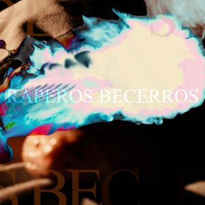 RAPEROS BECERROS (feat. GIO VSC, Doktor Rheal & Zazo wan) [COALGATE Version] [Explicit]