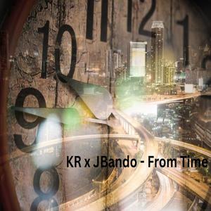 From Time (feat. JBando)