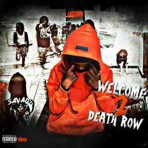 Welcome 2 Death Row (Explicit)