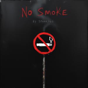 No Smoke (Prod. Youngwavy) (Explicit)