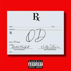 OD (feat. Hutchthegift) (Explicit)