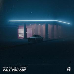 Call You Out (Extended Mix)