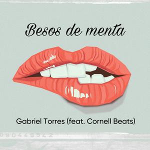 Besos de menta (feat. Cornell Beats)