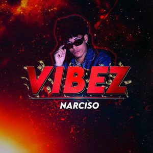 Vibez (Explicit)