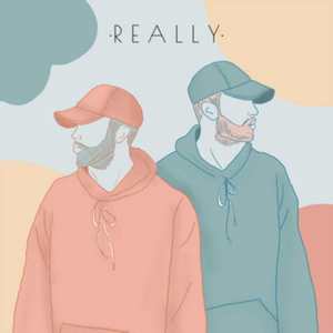 Really (Explicit)