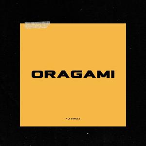 Oragami (Explicit)