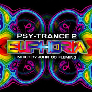 Psy Trance Euphoria 2