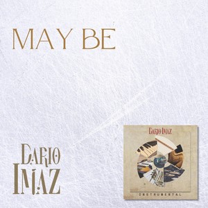 May Be