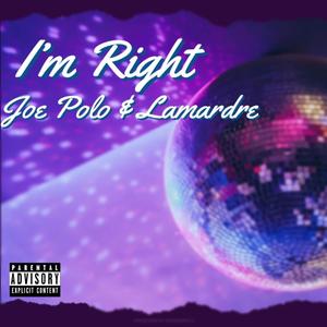 I'm Right (Explicit)