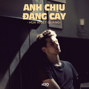 Anh Chịu Đắng Cay (Lofi)