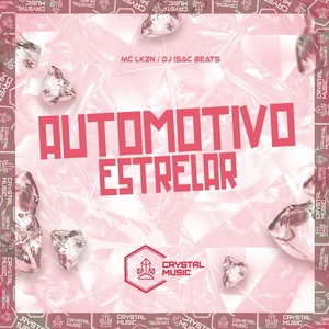 Automotivo Estrelar (Explicit)