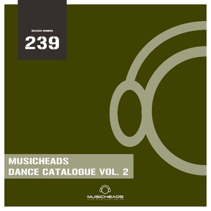 Musicheads Dance Catalogue, Vol. 2