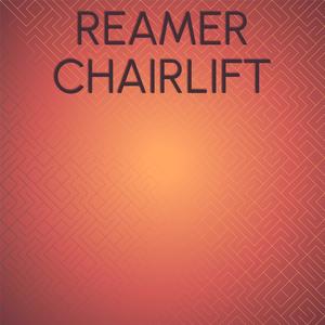 Reamer Chairlift