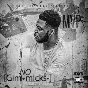 No Gimmicks (Explicit)