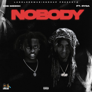 Nobody (Explicit)