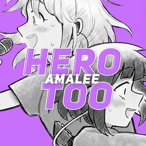 Hero Too