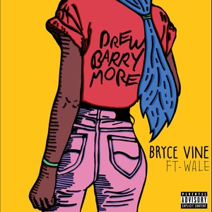 Drew Barrymore (feat. Wale) [Explicit]