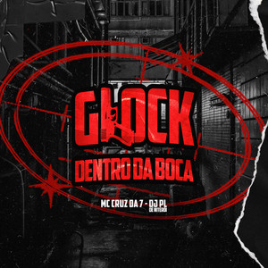 Glock Dentro da Boca (Explicit)