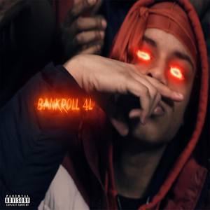 Bankroll 4L Freestyle (Explicit)