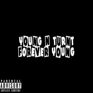 Forever Young (Explicit)