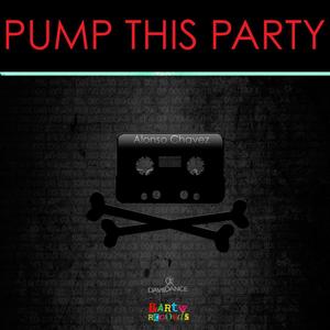 Pump This Party (Original Mix)