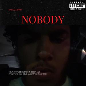 Nobody (Explicit)