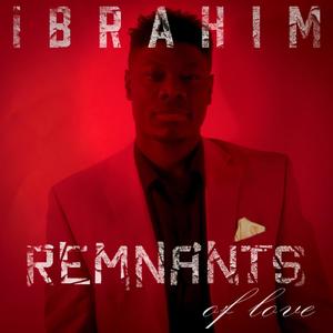 Remnants of Love (Explicit)