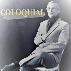 Coloquial