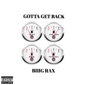 Gotta Get Back (Explicit)