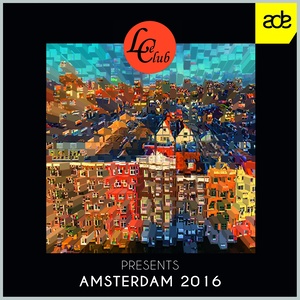 Le Club Records: ADE Amsterdam 2016