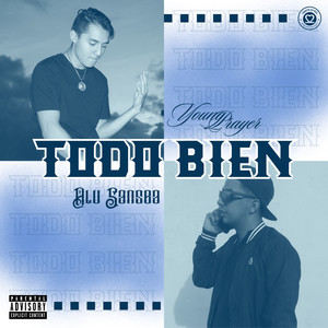 Todo Bien (Remix) [Explicit]