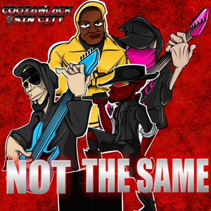 Not the Same (Explicit)