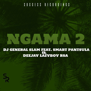 Ngama 2 (Instrumental Mix)