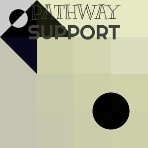 Pathway Support