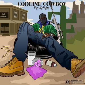 Codeine Cowboy (Explicit)