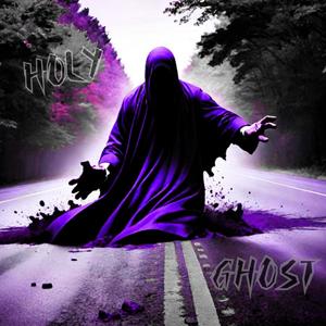 Holy Ghost (Explicit)