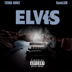 Elvis (Explicit)