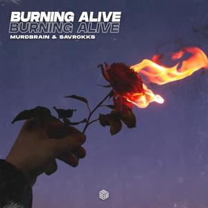 Burning Alive