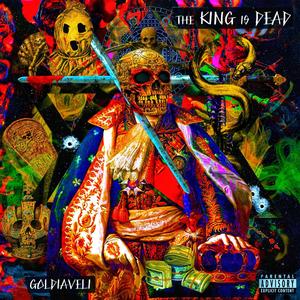 The King is Dead (Explicit)