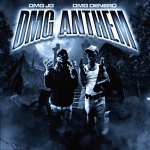 DMG ANTHEM (Explicit)