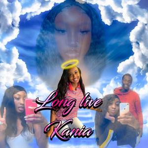 Long Live Kania (Live) [Explicit]