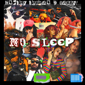 No Sleep (Explicit)