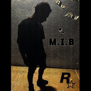 M.I.B (Explicit)