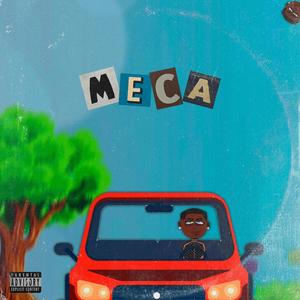 Meca (Explicit)