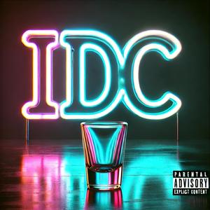 I Don't Care (feat. JL Briggz) (Explicit)