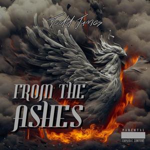 From The Ashes (Explicit)