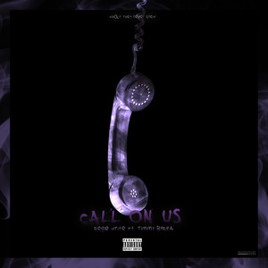 Call On Us (Explicit)