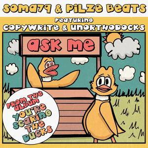 Ask Me (feat. Copywrite & Unorthodocks) (Explicit)