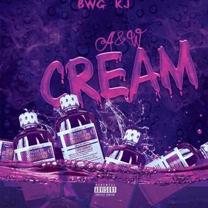 A&W Cream (Explicit)